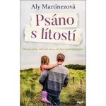 Psáno s lítostí - Aly Martinezová – Hledejceny.cz