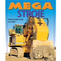 Mega stroje