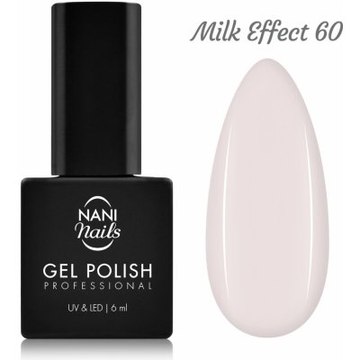 NANI gel lak Milk Effect 6 ml – Zbozi.Blesk.cz