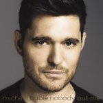 Bublé Michael - Nobody But Me CD – Hledejceny.cz