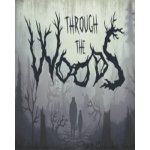 Through the Woods – Hledejceny.cz