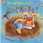 Kočkopes Kvído - Miloš Kratochvíl – Hledejceny.cz