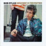 Dylan Bob - Highway 61 Revisited - Remastered CD – Hledejceny.cz