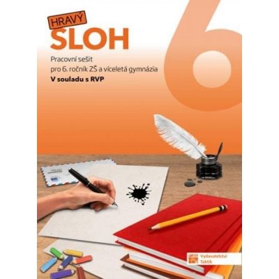 Hravý sloh 6, 2. vydání – Sleviste.cz