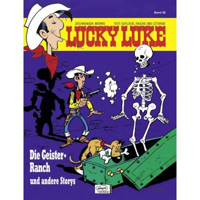 Lucky Luke 58 - Die Geister-Ranch und andere Storys Guylouis Claude Pevná vazba