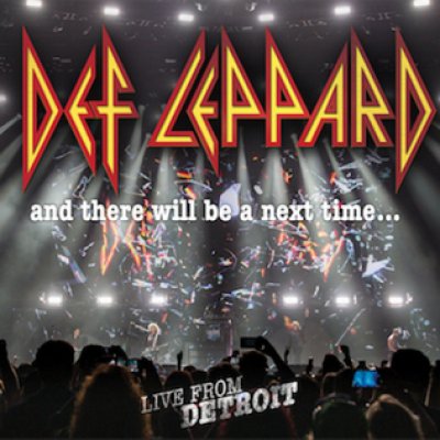 Def Leppard - And There Will Be A Next Time ... - Live In Detroit DVD – Hledejceny.cz