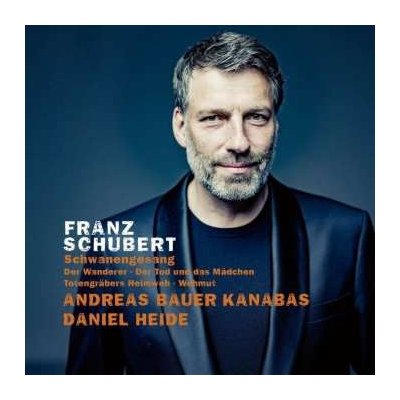 Franz Schubert - Schwanengesang D.957 CD – Hledejceny.cz