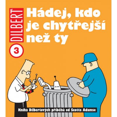 Dilbert 3 Hádej, kdo je chytřejší než ty – Hledejceny.cz