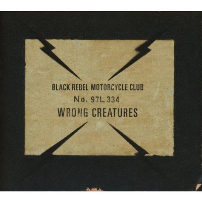 Black Rebel Motorcycle Club - Wrong Creatures LP – Hledejceny.cz