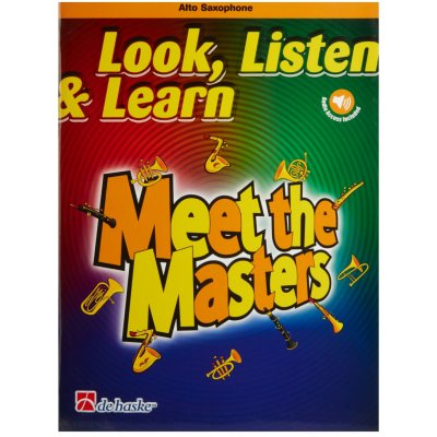 Look Listen & Learn Meet the Masters for Alto Saxophone + audio online – Hledejceny.cz