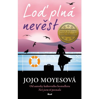 Loď plná nevěst - Jojo Moyes