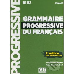 Grammaire Progressive du Francais 2E avance livre +CD –