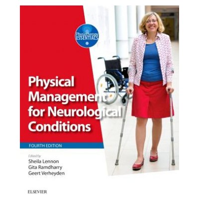 Physical Management for Neurological Conditions