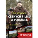 Po stopách českých filmů a pohádek