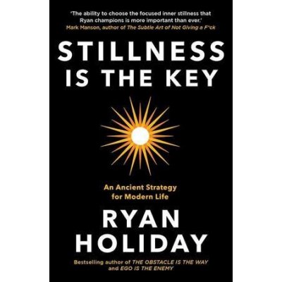 Stillness is the Key – Sleviste.cz