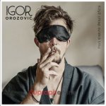 Igor Orozovič - Když chlap svléká tmu CD – Sleviste.cz