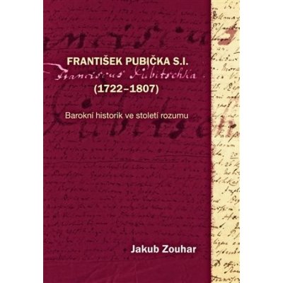 František Pubička S.I. - 1722–1807 – Hledejceny.cz