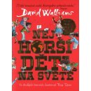 Walliams David: Nejhorší děti na světě Kniha