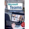 Kniha Microsoft Teams - Praktická příručka pro týmovou spolupráci - Jaroslav Šindler