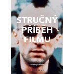 Stručný příběh filmu - Ian Haydn Smith – Zbozi.Blesk.cz