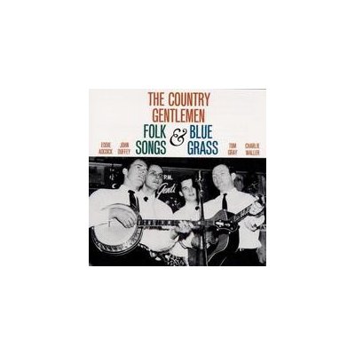 Country Gentlemen - Folk Songs & Bluegrass – Hledejceny.cz