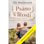 Psáno s lítostí - Aly Martinezová – Hledejceny.cz