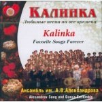 Alexandrovci - Kalinka - Favorite Songs Forever CD – Hledejceny.cz