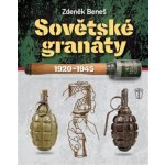 NAŠE VOJSKO - knižní distribuce s.r.o. Sovětské granáty v období 1920–1945 – Hledejceny.cz