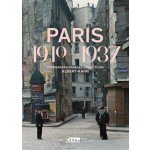 Paris 1910-1937. Promenades dans les collections Albert-Kahn – Zboží Mobilmania