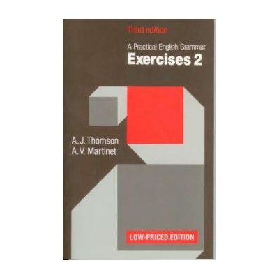 Practical English Grammar Exercises 2 - Thomson, Martinet