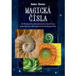 ANAG Magická čísla – Od Fibonacciho posloupnosti přes Labyrint luny až po zlatý řez a další tajemství posvátné geometrie - SHESSO Renna – Hledejceny.cz