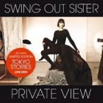 Private View/Tokyo Stories - Live in Tokyo - Swing Out Sister CD – Zbozi.Blesk.cz