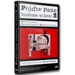 Pojďte pane, budeme si hrát 2 DVD – Hledejceny.cz