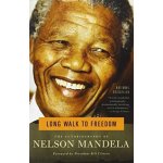 Long Walk to Freedom: The Autobiography of Nelson Mandela Mandela Nelson Paperback – Hledejceny.cz