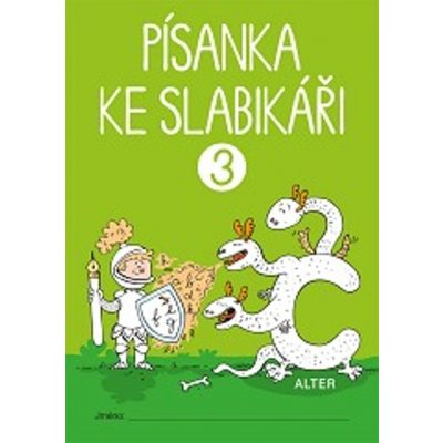 Písanka ke Slabikáři 3 - Radka Wildová – Zbozi.Blesk.cz
