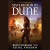 Audiokniha Sisterhood of Dune: Book One of the Schools of Dune Trilogy