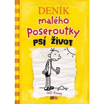 Deník malého poseroutky Psí život - Jeff Kinney – Zbozi.Blesk.cz