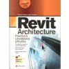 Kniha Revit Architecture - Vladimír Balda, Ivana Vinšová