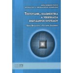 Testovanie, diagnostika a verifikácia digitálnych systémov – Hledejceny.cz