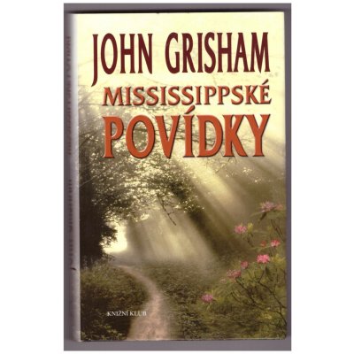 Mississippské povídky – Hledejceny.cz