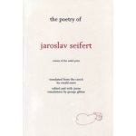 POETRY OF JAROSLAV SEIFERT - SEIFERT, J. – Hledejceny.cz