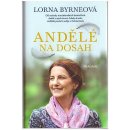 Andělé nadosah - Lorna Byrne