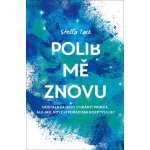 Polib mě znovu – Hledejceny.cz