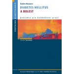 Diabetes mellitus a bolest Radim Mazanec – Hledejceny.cz