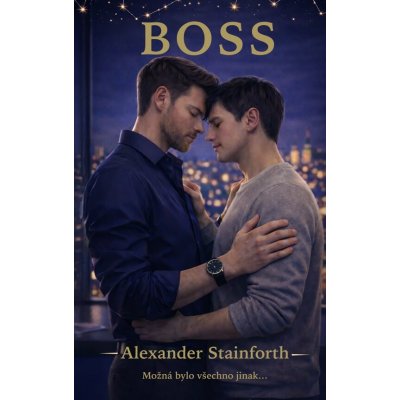 Boss - Alexander Stainforth – Sleviste.cz