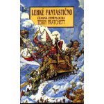 Lehké fantastično - Úžasná Zeměplocha - Terry Pratchett; Josh Kirby – Hledejceny.cz