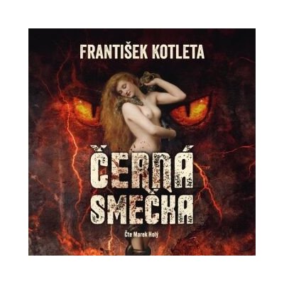 Černá smečka - František Kotleta - čte Marek Holý – Zboží Mobilmania