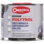 OWATROL POLYTROL restaurátor plastu, laminátu, keramiky a kovu 0,5L – Zboží Mobilmania