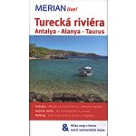 Zaptcioglu Dilek: Merian Turecká riviéra Antalya * Alanya * Taurus – Hledejceny.cz