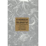 V horách šílenství H. P. Lovecrafta 2 – Zboží Dáma